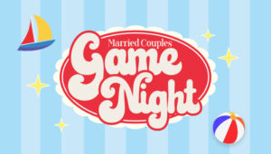 Married Couples Game Night