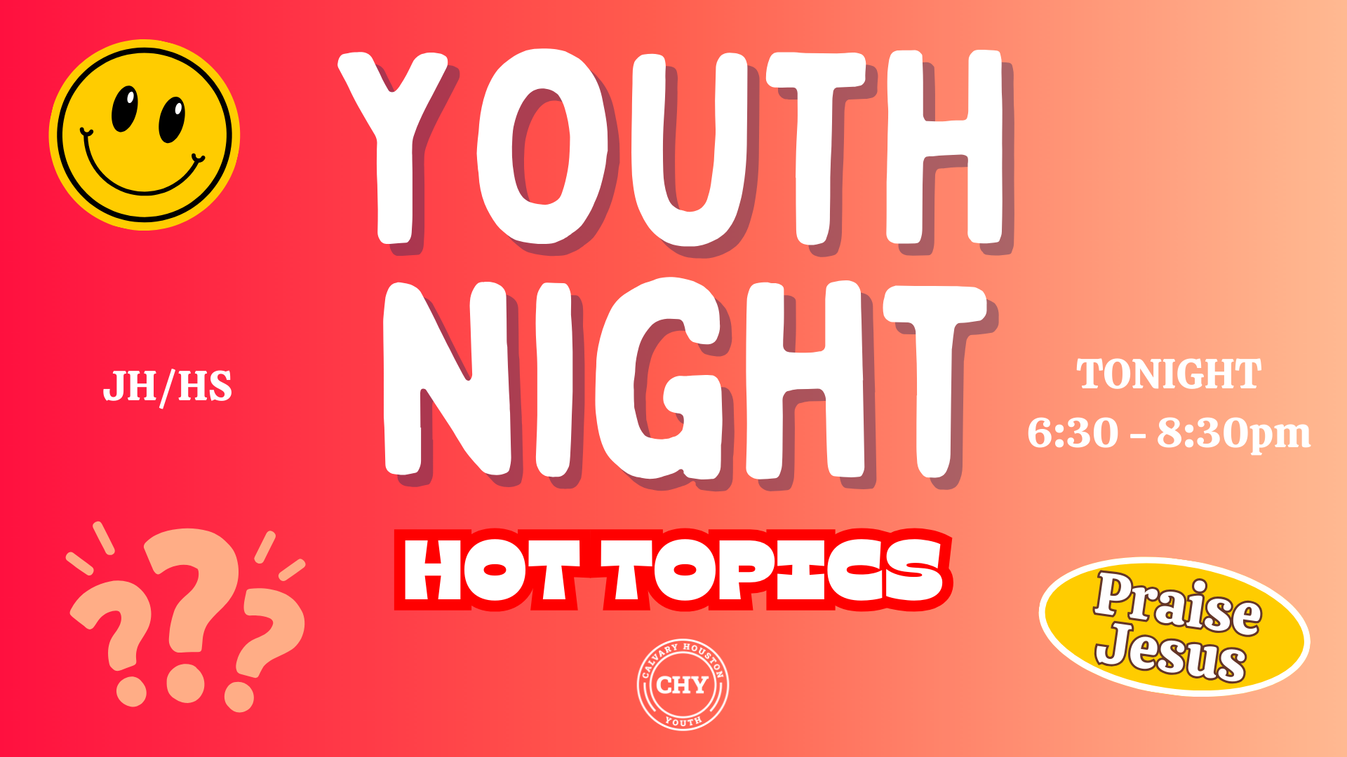Youth Night – Hot Topics
