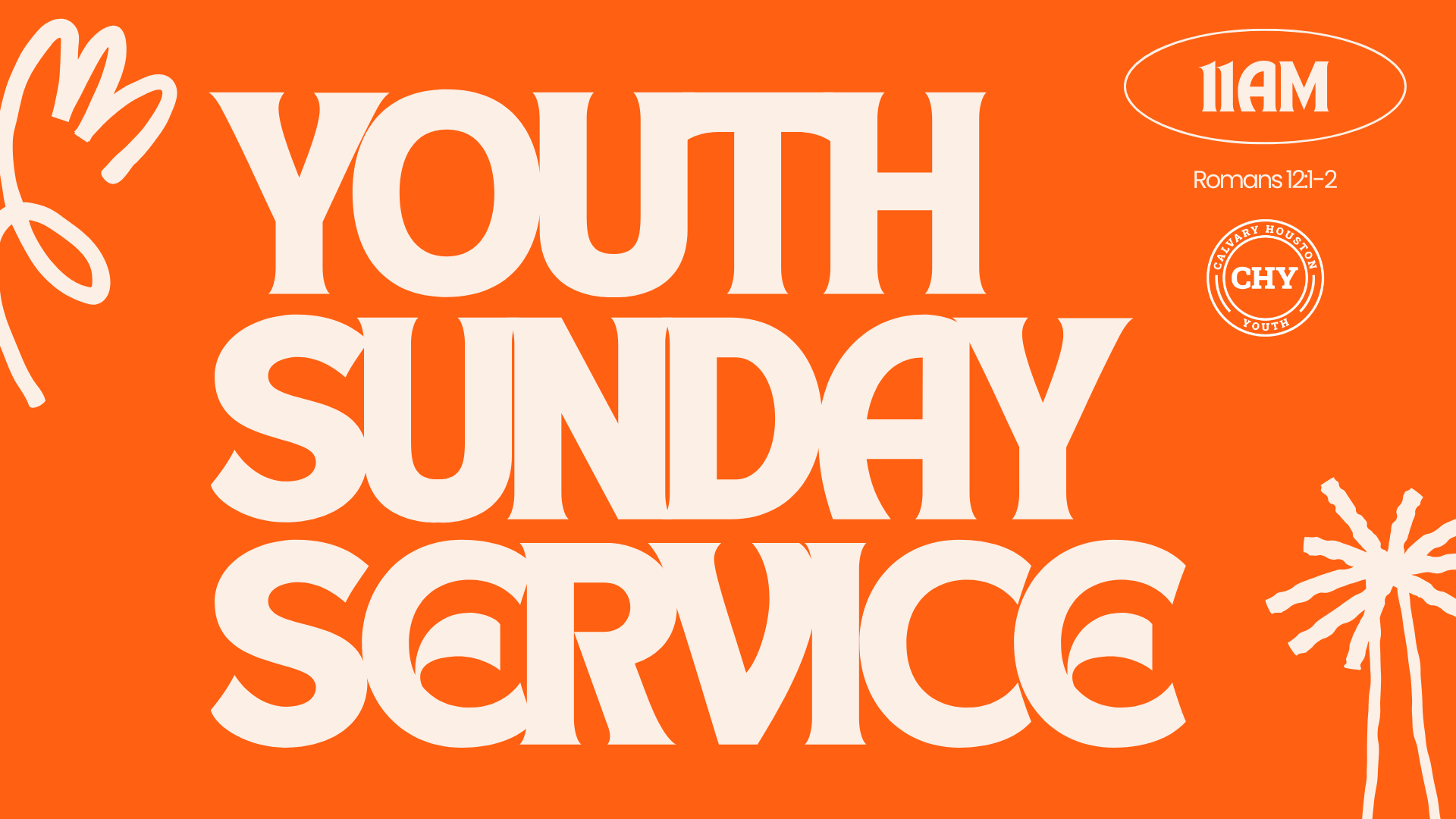 Youth Sunday Service (Senior Sunday)