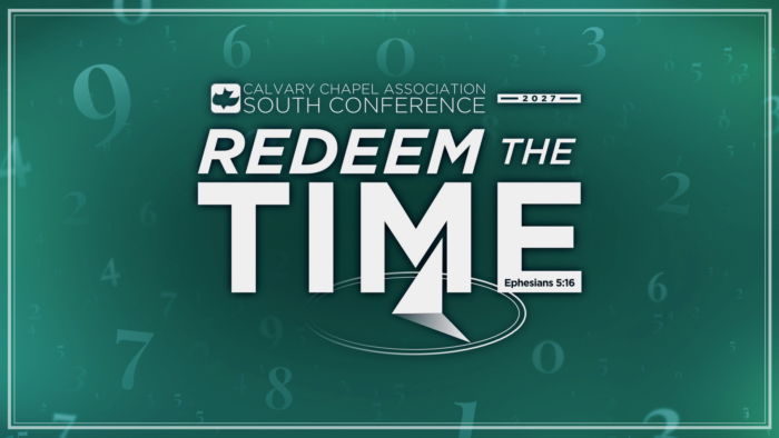 2027 South Texas Conference – Calvary Chapel Association