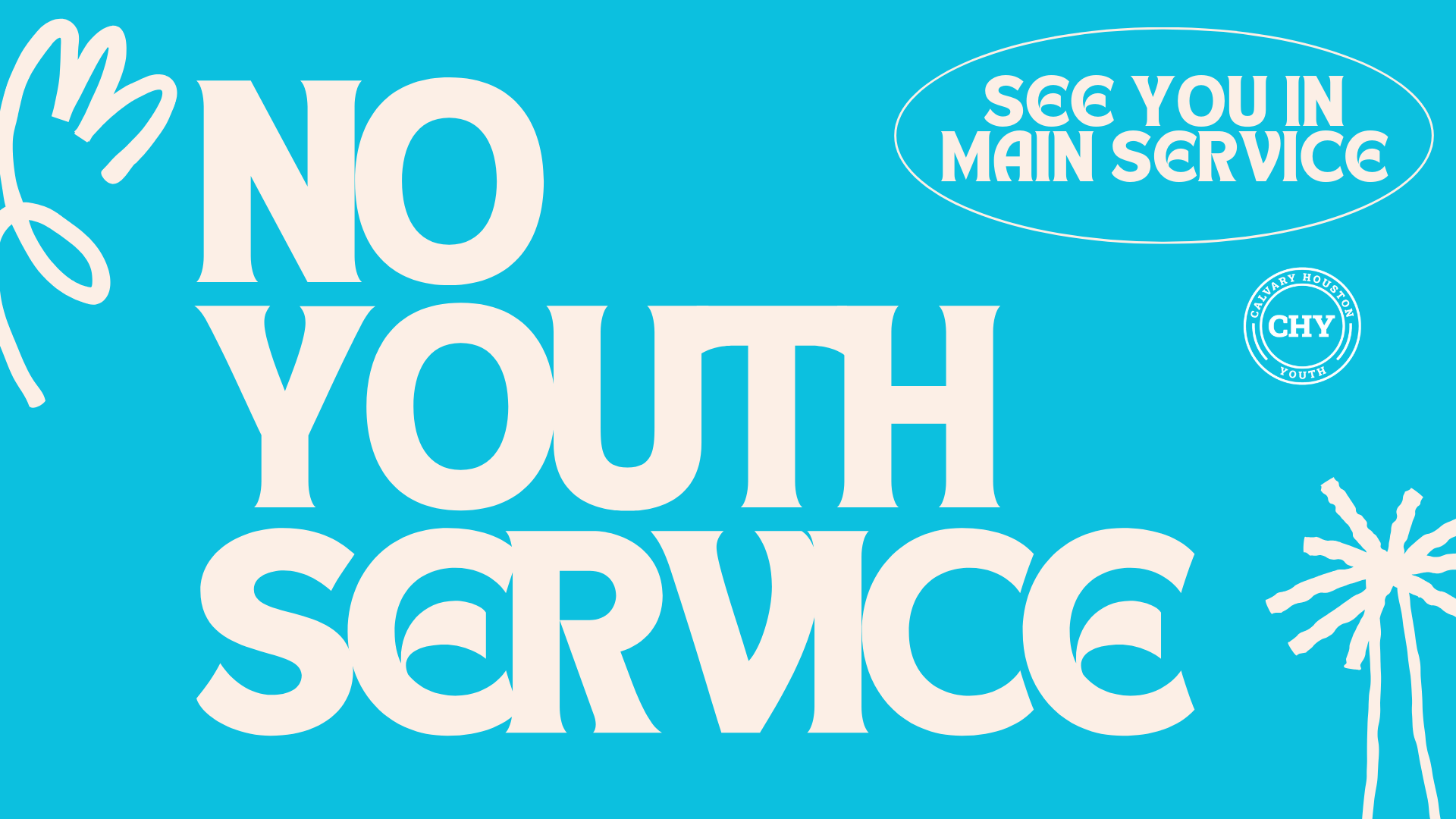 No Youth Sunday Service